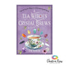 A Tea Witch's Crystal Brews