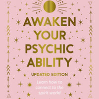 Awaken Your Psychic Ability Updated Edition