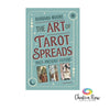 The Art of Tarot Spreads