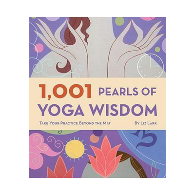 1001 Pearls of Yoga Wisdom