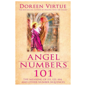 Angel Numbers 101
