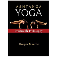 Ashtanga Yoga Practice and Philosophy