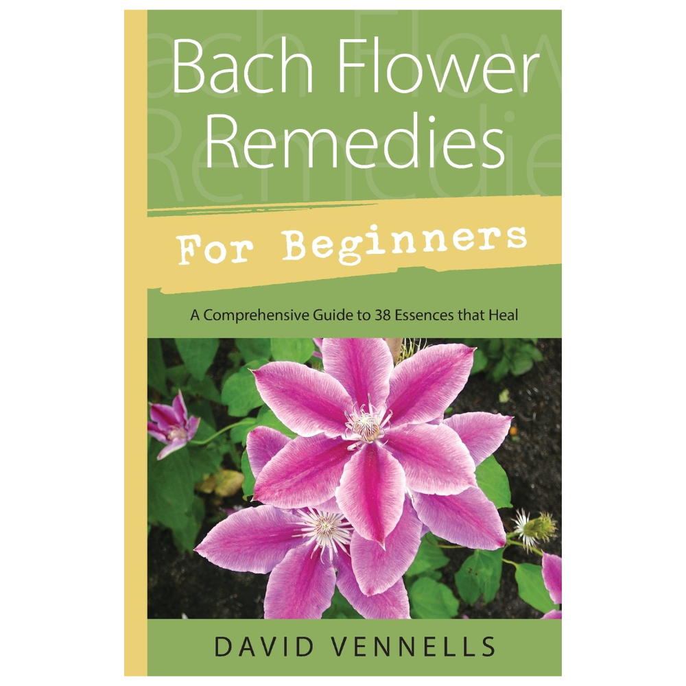 Bach Flower Remedies For Beginners