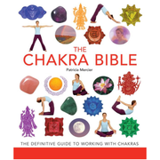 The Chakra Bible   Patricia Mercier