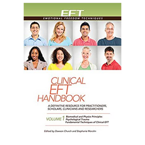 Clinical EFT Handbook Volume 1 