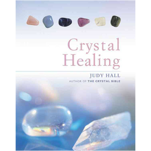 Crystal Healing  Judy Hall