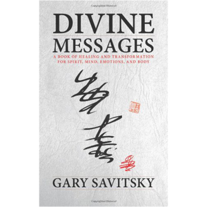 Divine Messages  Gary Savitsky