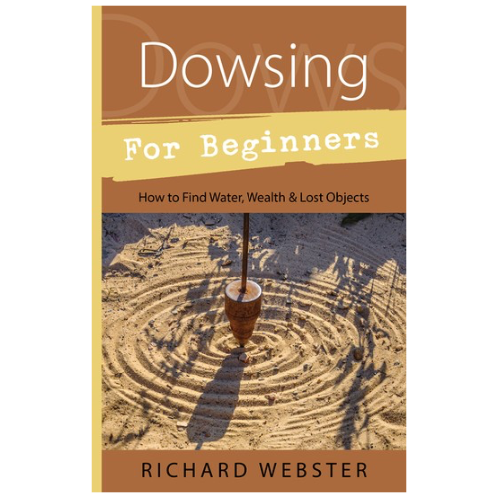 Dowsing for Beginners