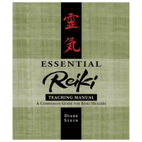 Essential Reiki Teaching Manual