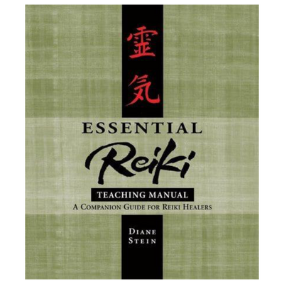 Essential Reiki Teaching Manual