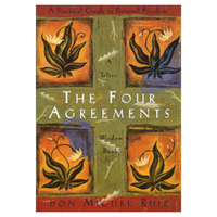 Four Agreements Don Miguel Ruiz