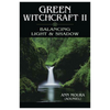 Green Witchcraft II