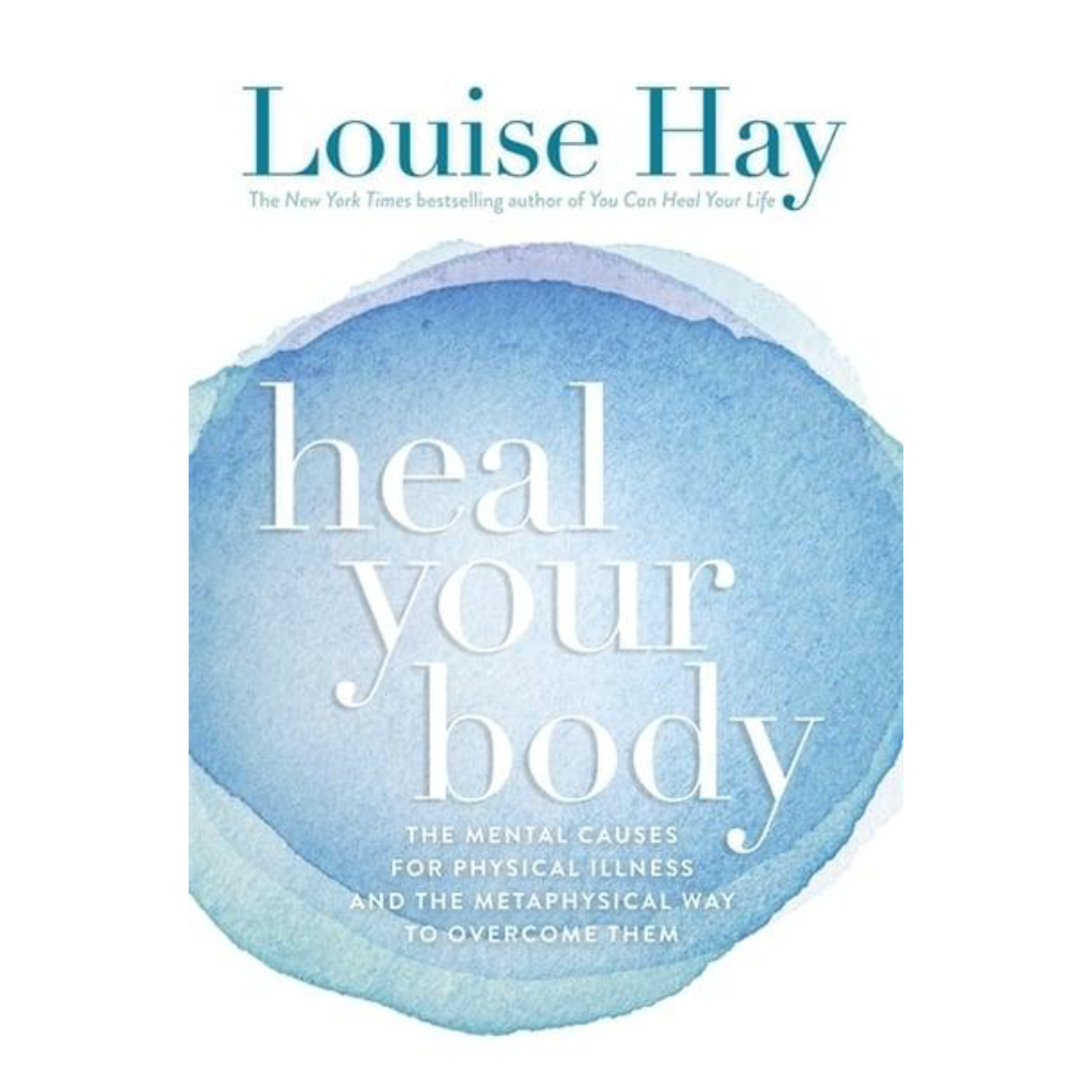 Heal your Body by Louise Hay | Chakra Flow