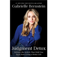 Judgment Detox  Gabrielle Bernstein