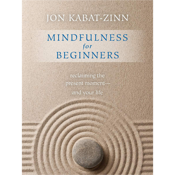 Mindfulness for Beginners