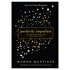 Perfectly Imperfect