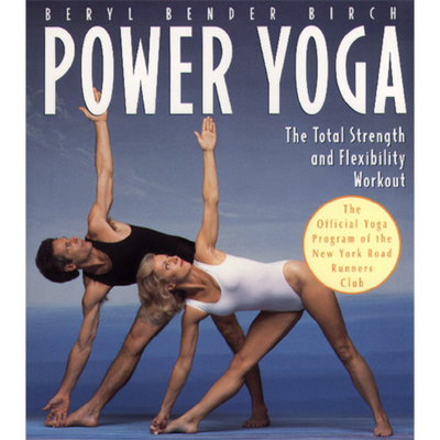 Power Yoga  Beryl Bender Birch