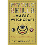 Psychic Skills For Magic & Witchcraft  Cat Gina Cole