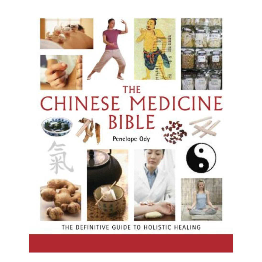 The Chinese Medicine Bible