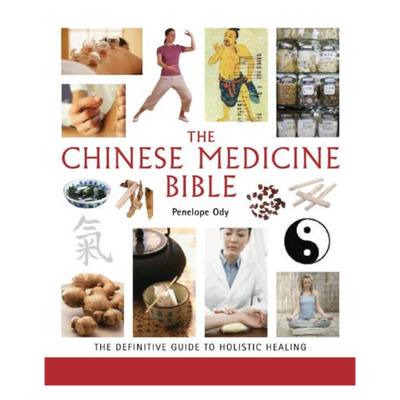 The Chinese Medicine Bible