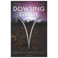 The Essential Dowsing Guide