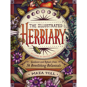 The Illustrated Herbiary  Maia Toll
