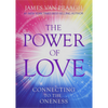 The Power Of Love  James Van Praagh