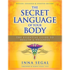 The Secret Language Of Your Body  Inna Segal