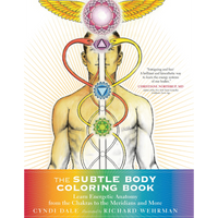 The Subtle Body Coloring Book  Cyndi Dale