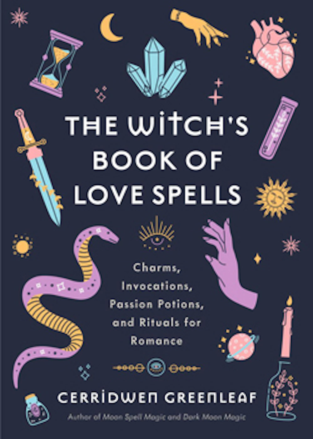 The Witch's Book of Love Spells
