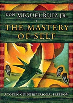 The Mastery of Self