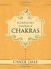 Llewellyn’s Little Book of Chakras