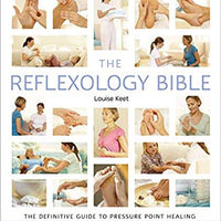 The Reflexology Bible