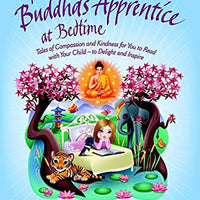 The Buddha’s Apprentice at Bedtime